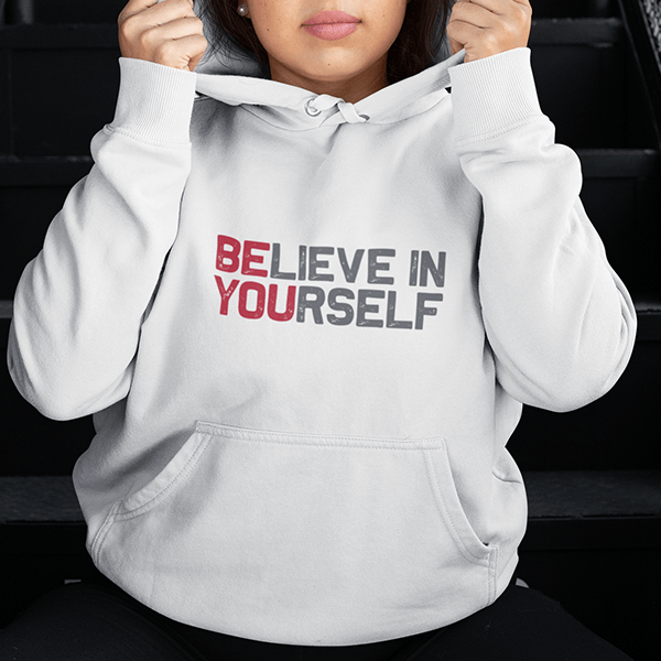 BElieve in YOUrself Addiction Recovery Sober Shirt Hoodie White