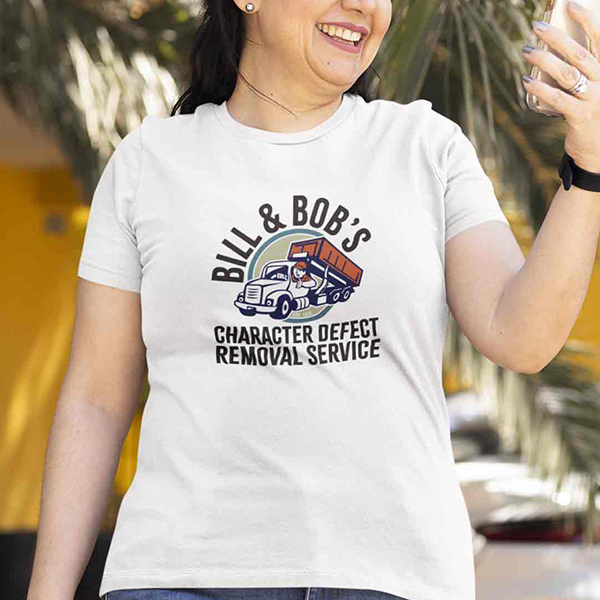 Bill & Bob's Character Defect Removal Service Premium Sober Apparel | T-shirt White