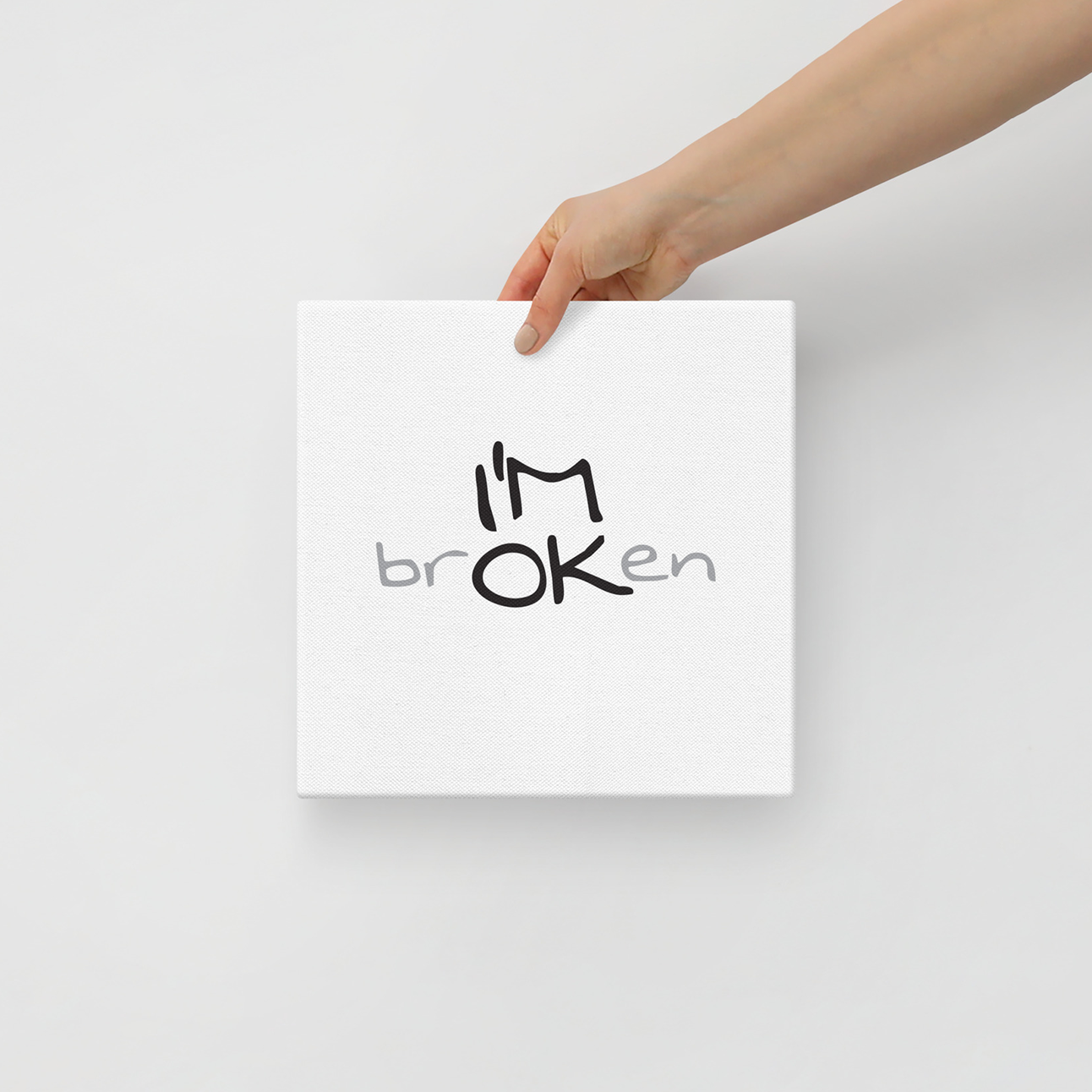 I'M brOKen Addiction Recovery Sobriety Gifts Wall Art