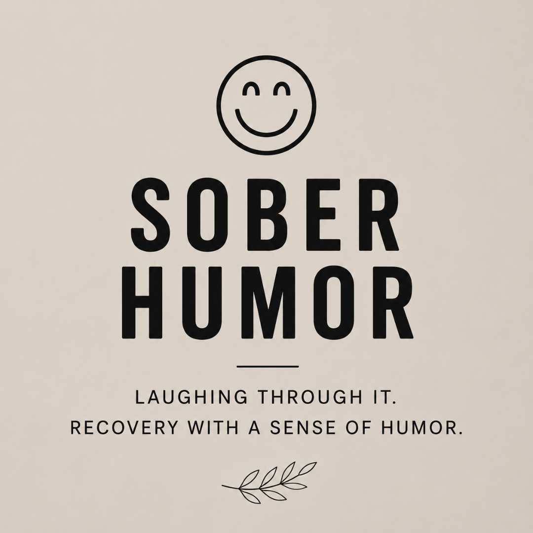 Sober Humor Collection