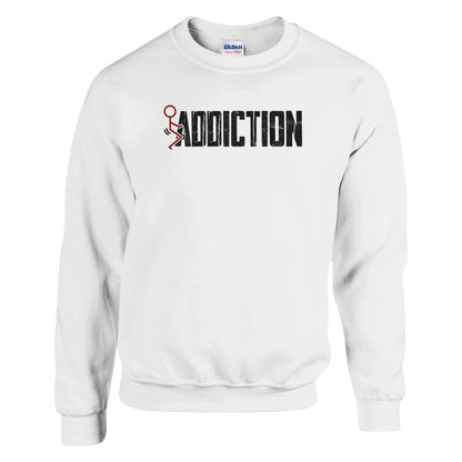 Fuck Addiction Premium Sober Apparel | Sweatshirt White