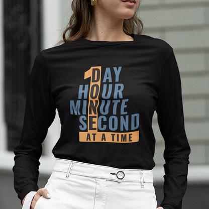 1 Day Hour Minute Second At A Time Apparel