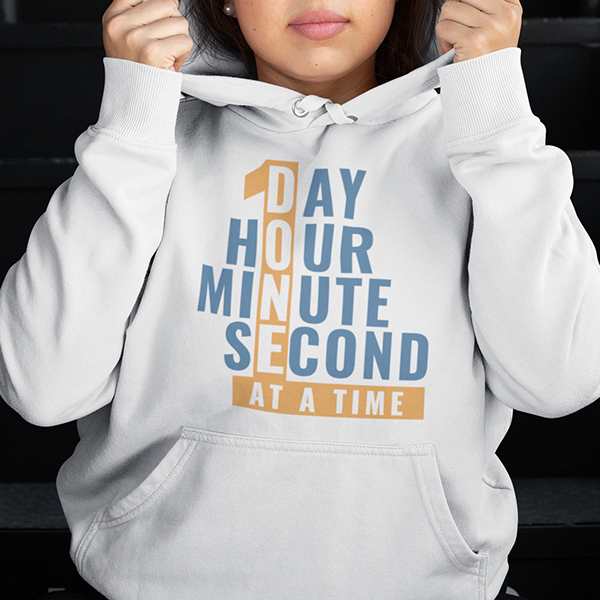 1 Day Hour Minute Second At A Time Apparel