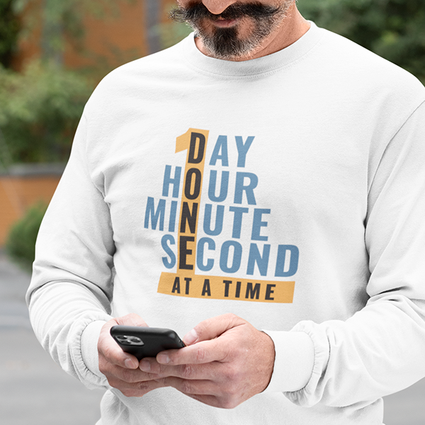 1 Day Hour Minute Second At A Time Apparel