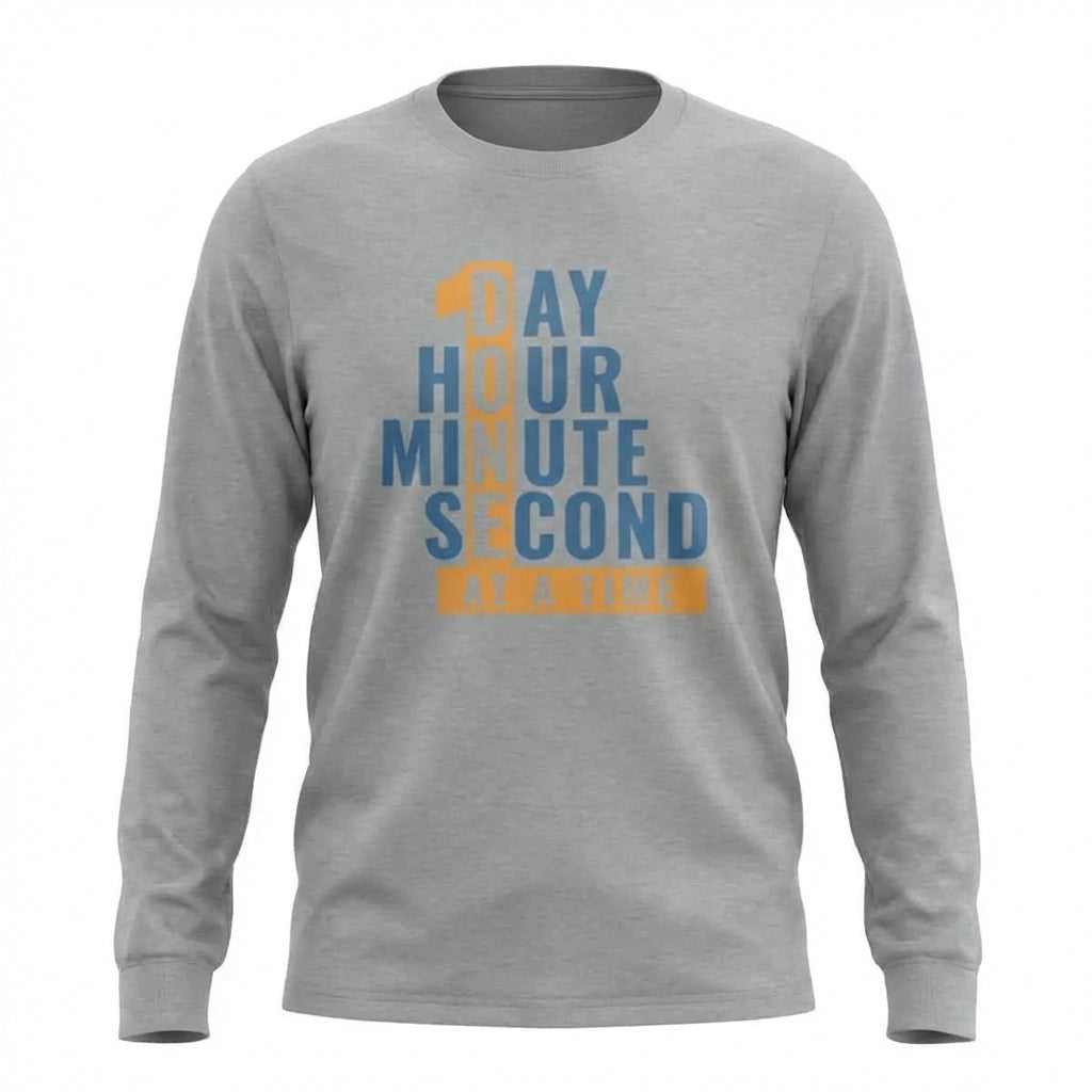1 Day Hour Minute Second At A Time Apparel
