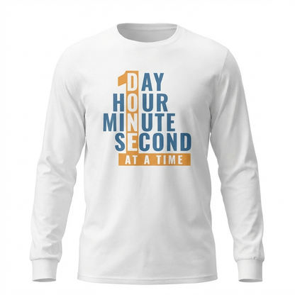 1 Day Hour Minute Second At A Time Apparel