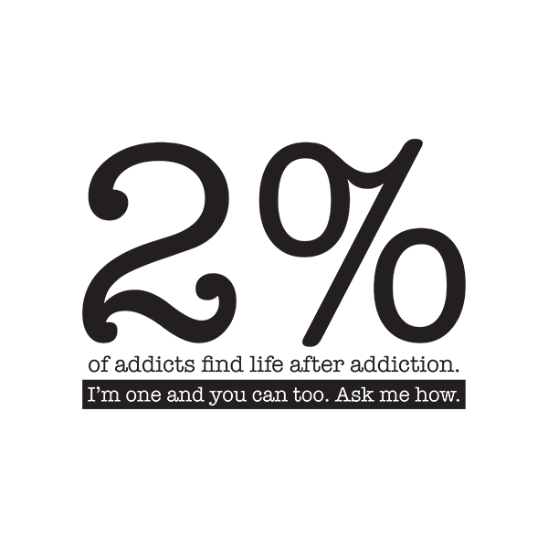 2 Of Addicts Find Life After Addiction Premium Sober Apparel | Design