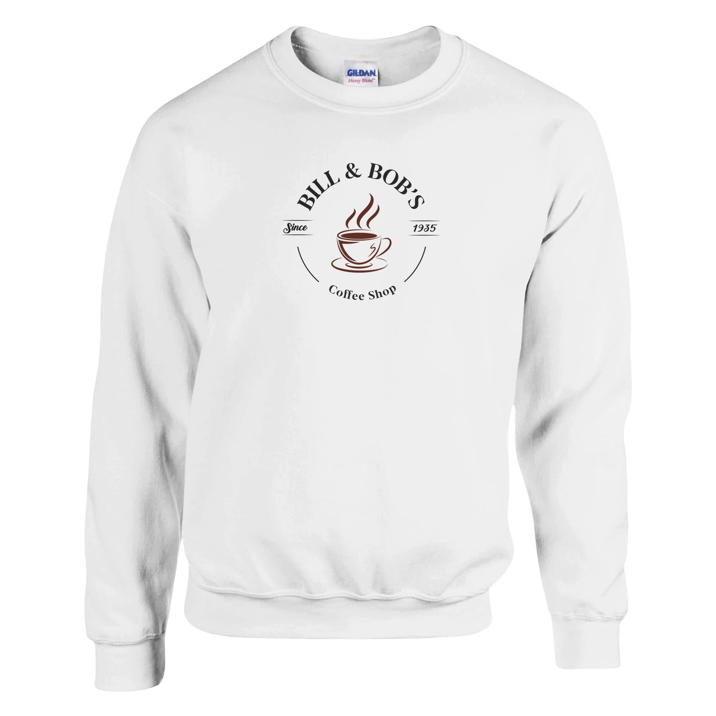 Bill & Bob's Coffee Shop Since 1935 Premium Sober Apparel | Sweatshirt White