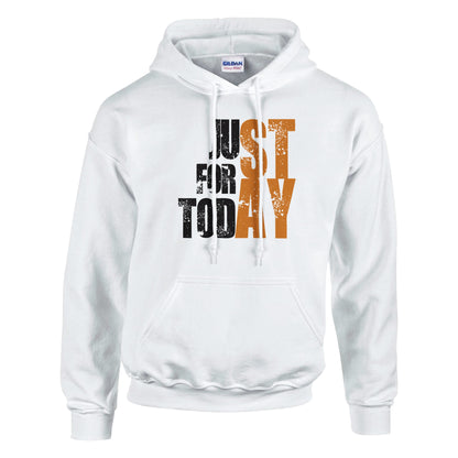 Just For Today STAY Premium Sober Apparel | Hoodie White
