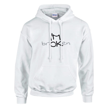 I'M brOKen Premium Sober Apparel Hoodie White