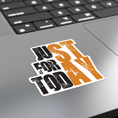 Just For Today (STAY) Merch