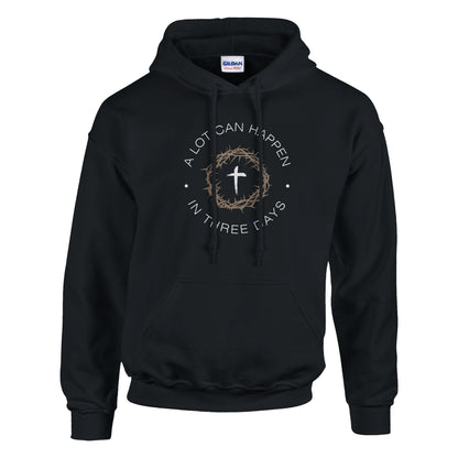 A Lot Can Happen In Three Days Premium Sober Apparel Hoodie Black