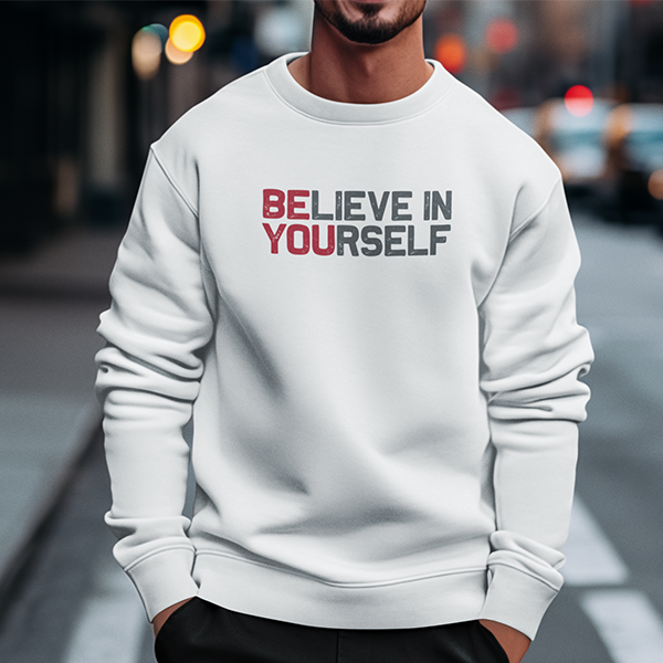 A classic white BElieve in YOUrself Premium Sober Apparel sweatshirt features the hidden reminder to BE YOU while encouraging positive change.