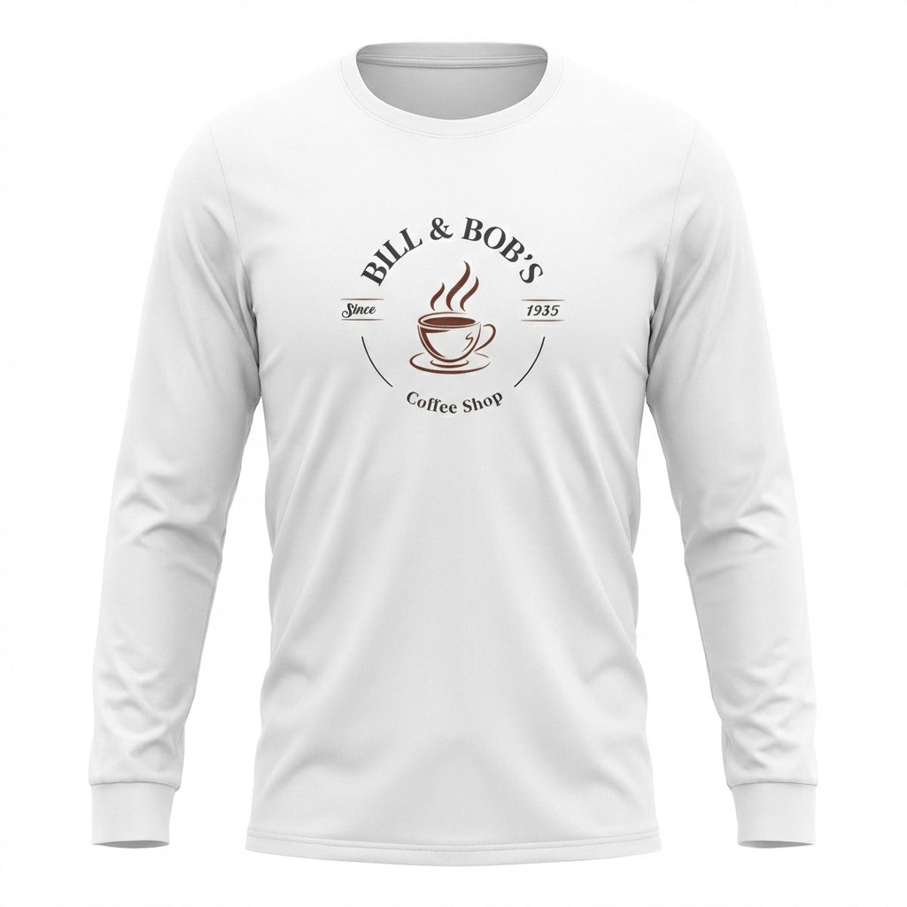 Bill & Bob's Coffee Shop Since 1935 Premium Sober Apparel | Long-sleeve White