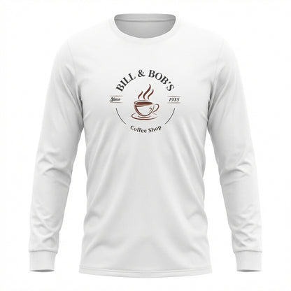 Bill & Bob's Coffee Shop Since 1935 Premium Sober Apparel | Long-sleeve White