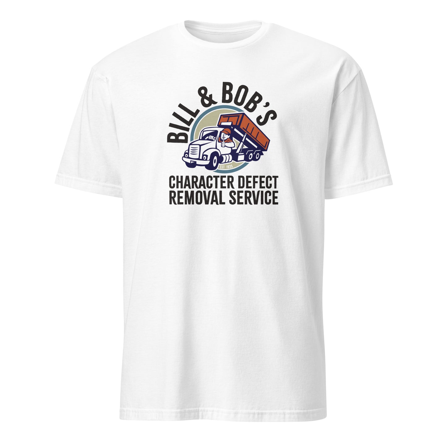 Bill & Bob's Character Defect Removal Service Apparel