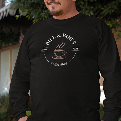 Bill & Bob's Coffee Shop Since 1935 Premium Sober Apparel | Sweatshirt Black