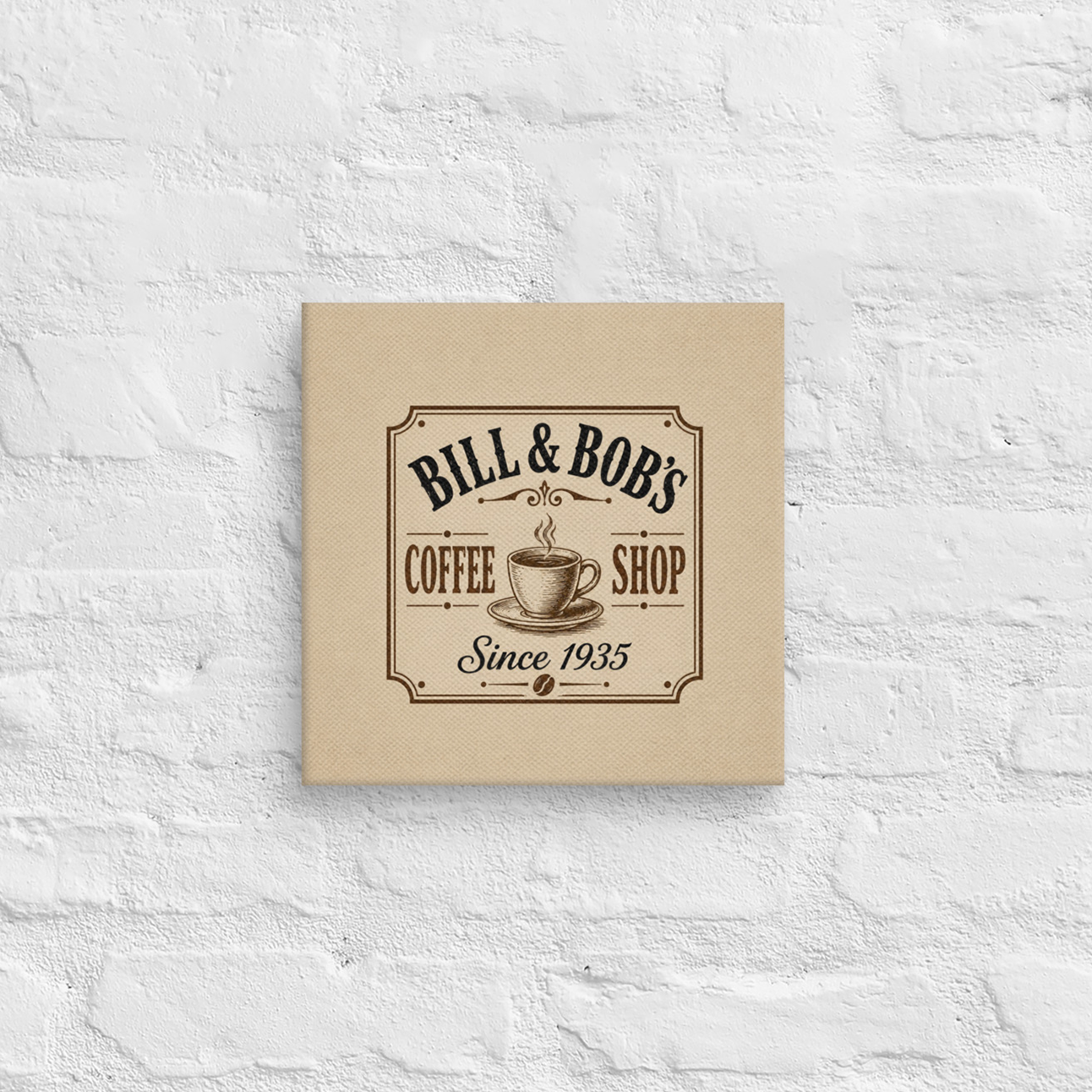 Bill & Bob's Coffee Shop Since 1935 Vintage Wall Art Sober Lifestyle