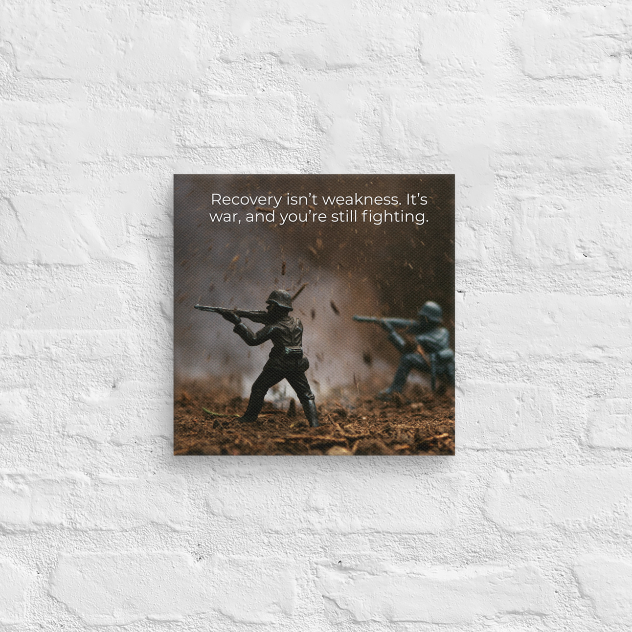 Recovery Isn't Weakness. It's War, And You're Still Fighting