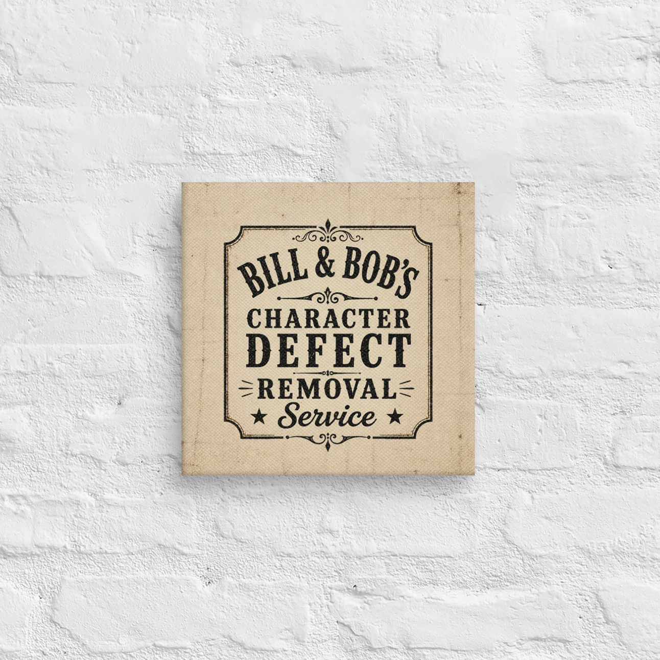 Bill  & Bob's Character Defect Removal Service Vintage Wall Art Sober Lifestyle