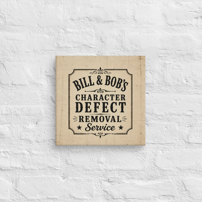 Bill  & Bob's Character Defect Removal Service Vintage Wall Art Sober Lifestyle