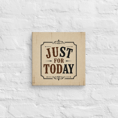 Just For Today (STAY) Vintage Wall Art Sober Lifestyle