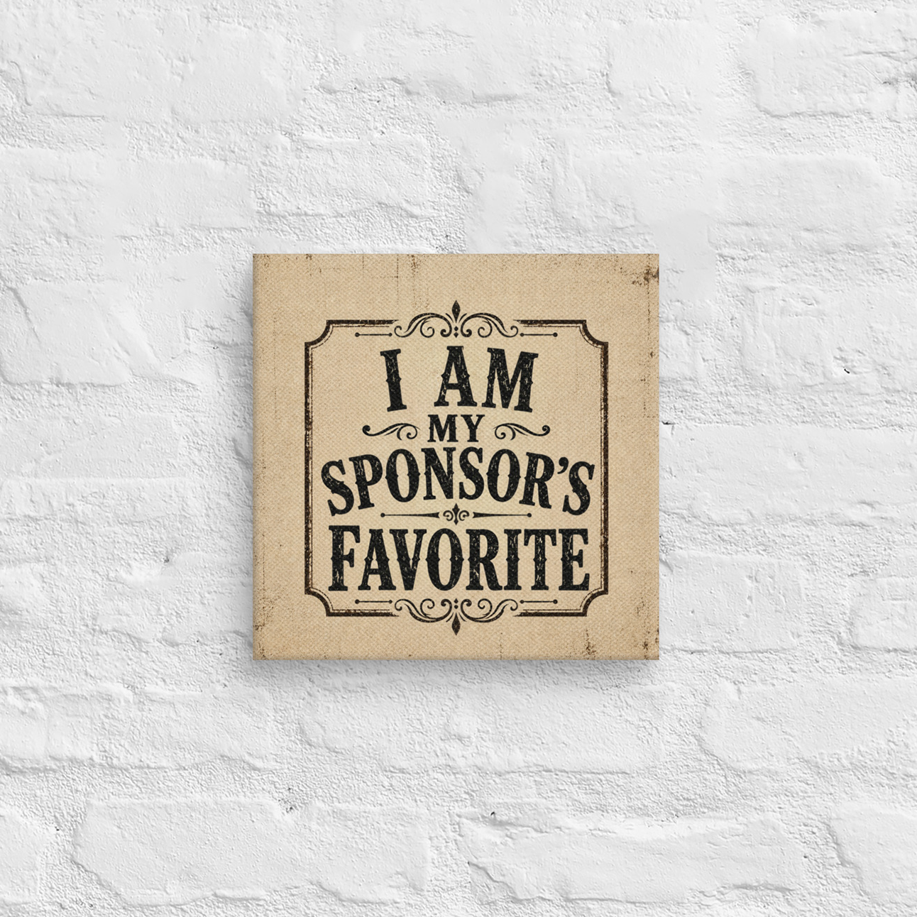 I Am My Sponsor's Favorite Vintage Sober Lifestyle