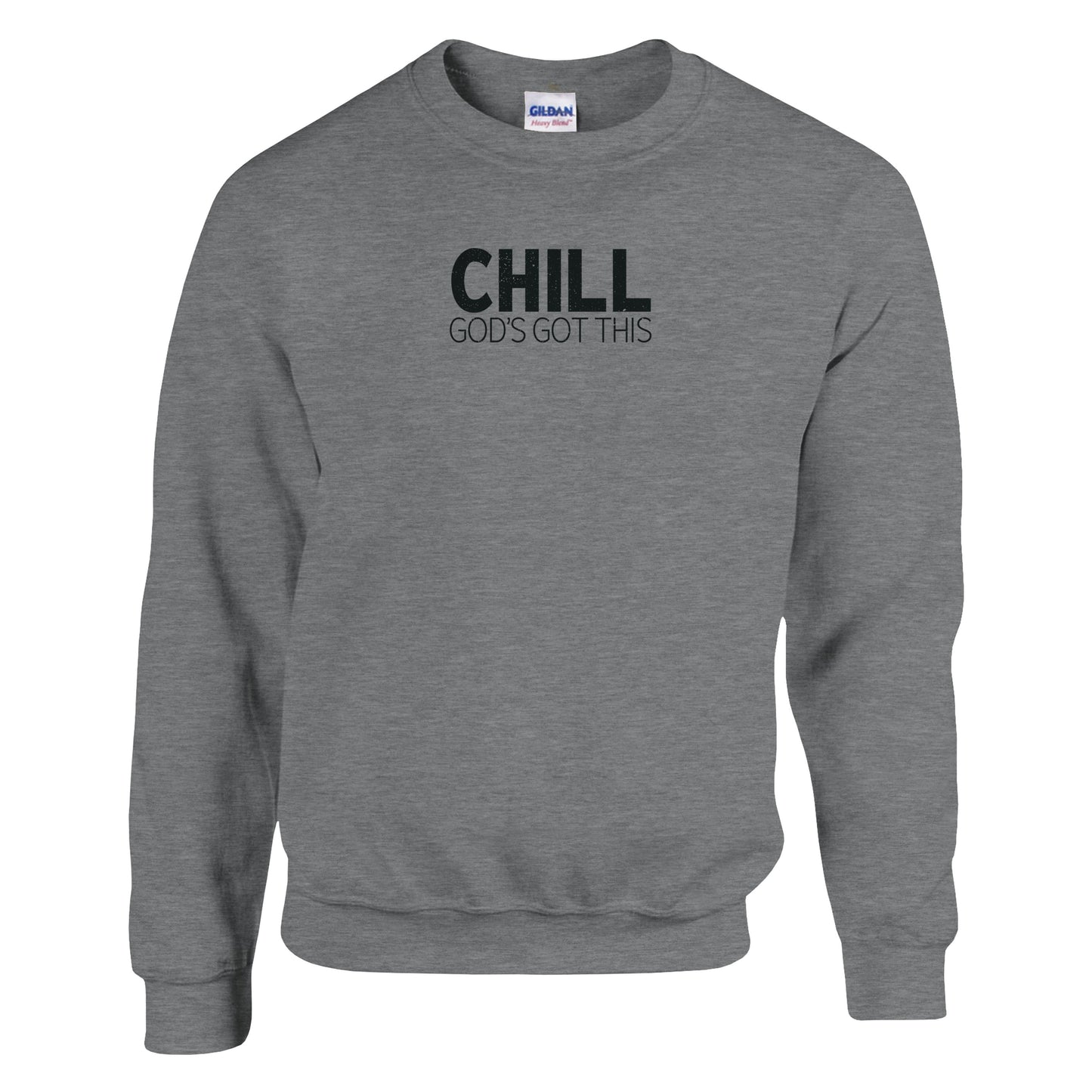 CHILL God's Got This Premium Sober Apparel