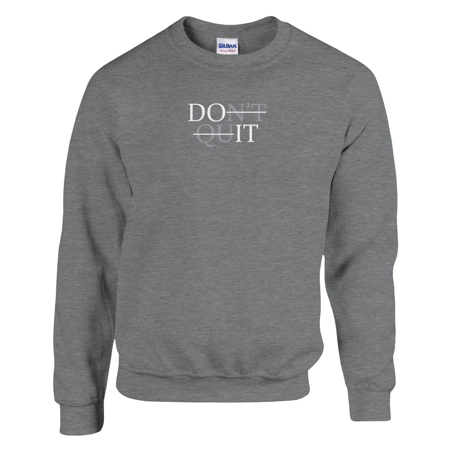Don't Quit Premium Sober Apparel