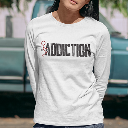 Fuck Addiction Premium Sober Apparel | Long-sleeve White