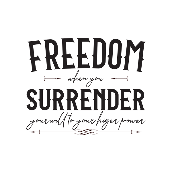 Freedom When You Surrender