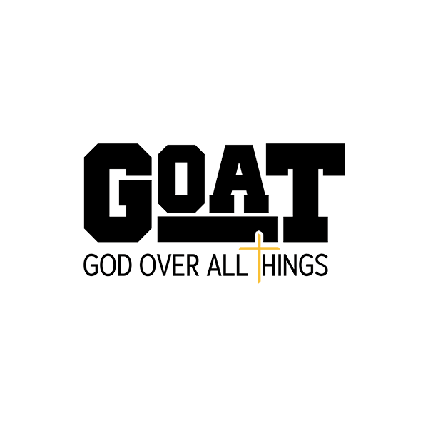 GOAT God Over All Things Premium Sober Apparel