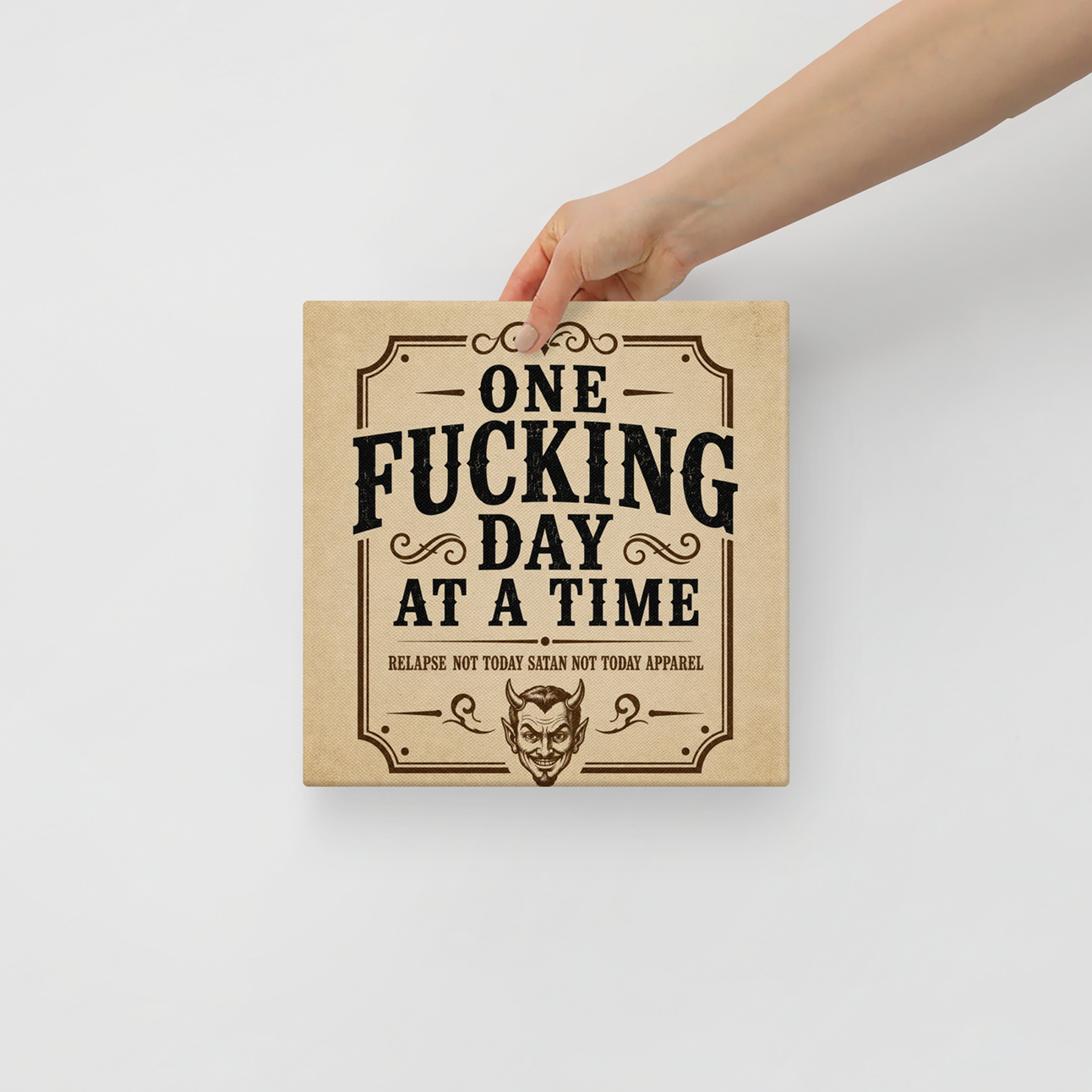 One Fucking Day At A Time Vintage Wall Art Sober Lifestyle