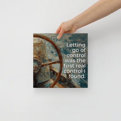 Letting Go Of Control Was The First Real Control I Found