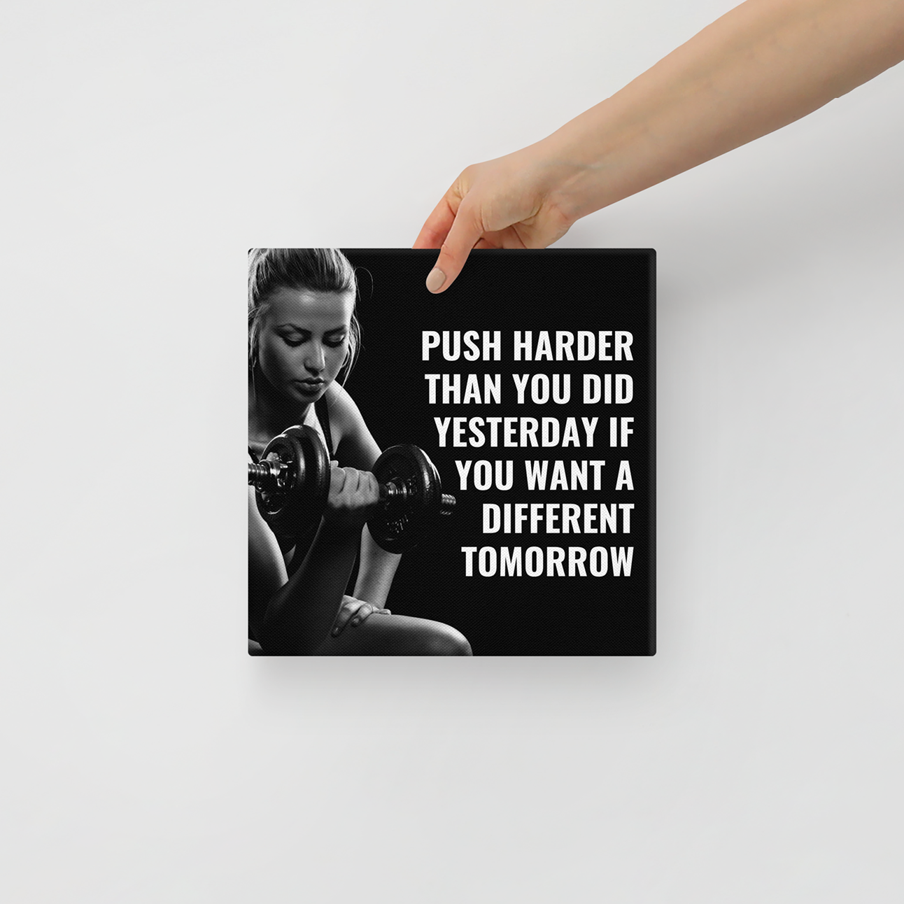 Push Harder Than You Did Yesterday If You Want A Different Tomorrow
