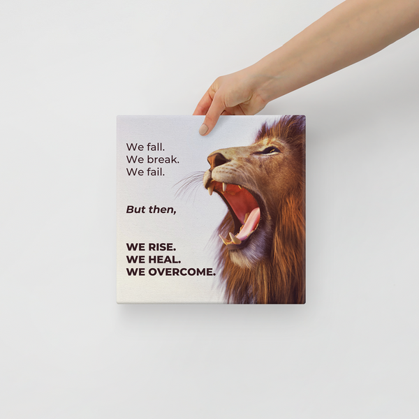 We Fall We Break We Fail Recovery Canvas Wall Art