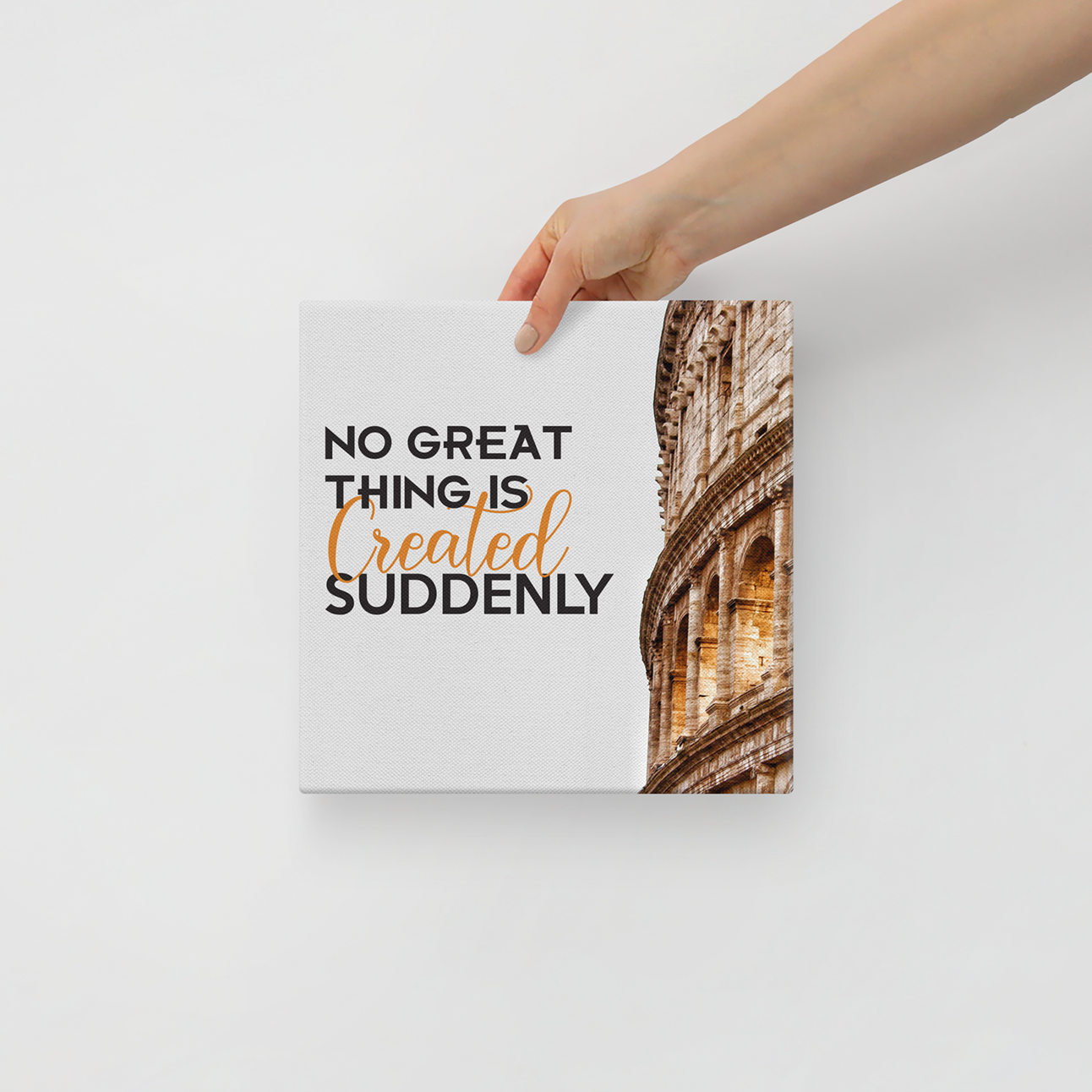 No Great Thing Is Created Suddenly