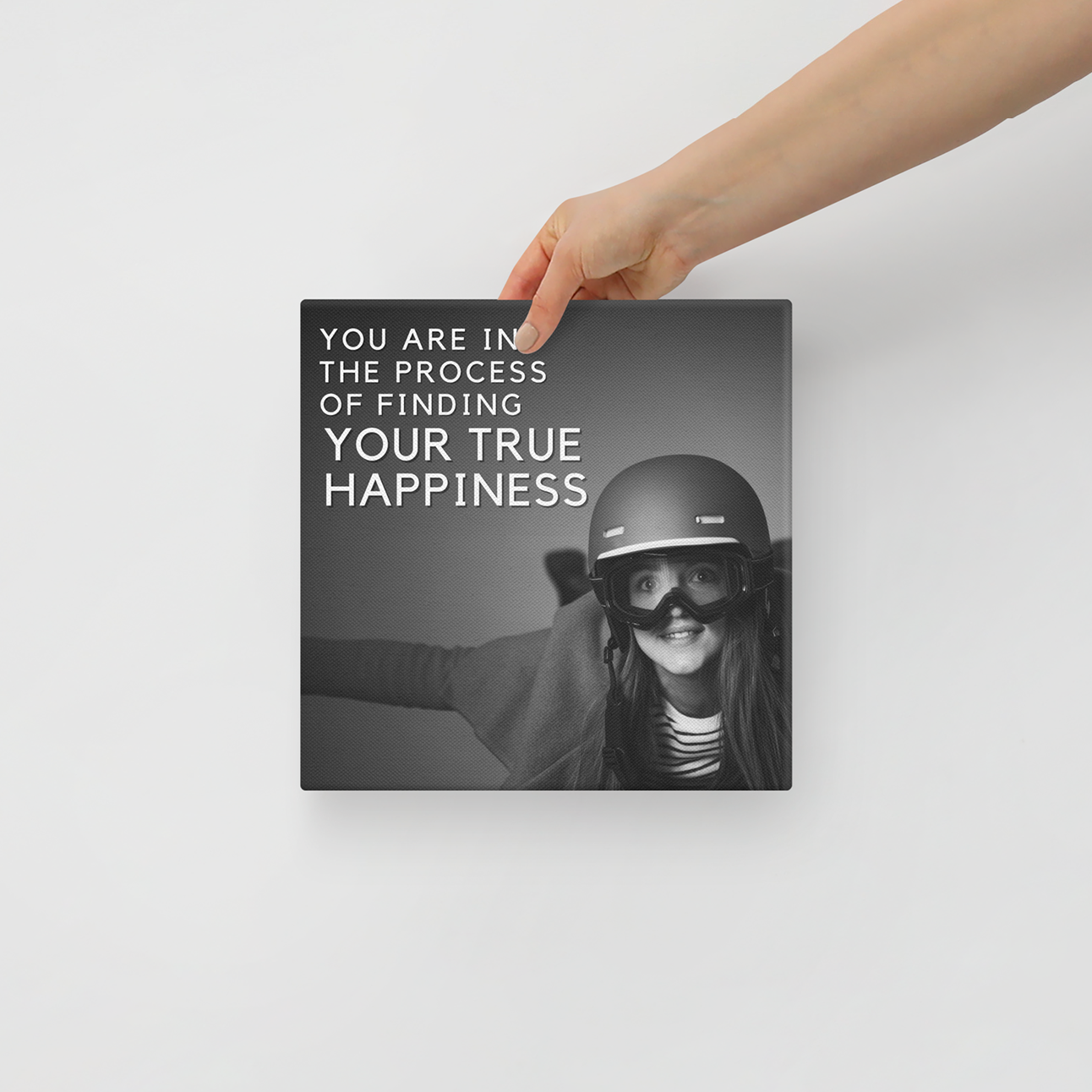 You Are In The Process Of Finding Your True Happiness