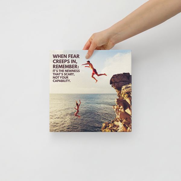 When Fear Creeps In Remember Recovery Canvas Wall Art