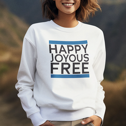 Joyous Free Premium Sober Apparel | Sweatshirt White