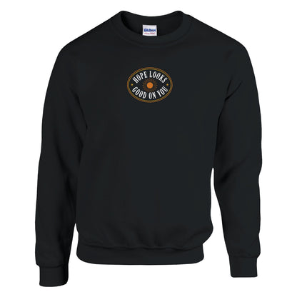 Hope Looks Good On You Premium Sober Apparel