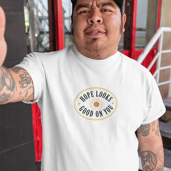 Hope Looks Good On You Premium Sober Apparel
