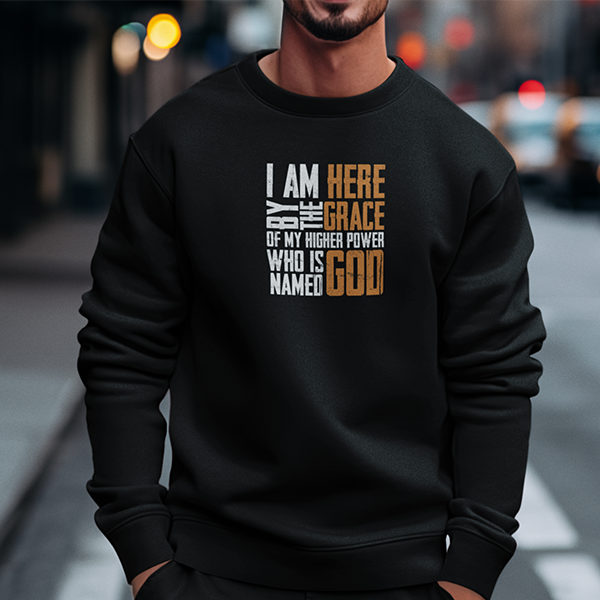 I Am Here By The Grace Of My Higher Power Who's Name Is God Premium Sober Apparel Long-sleeve Black