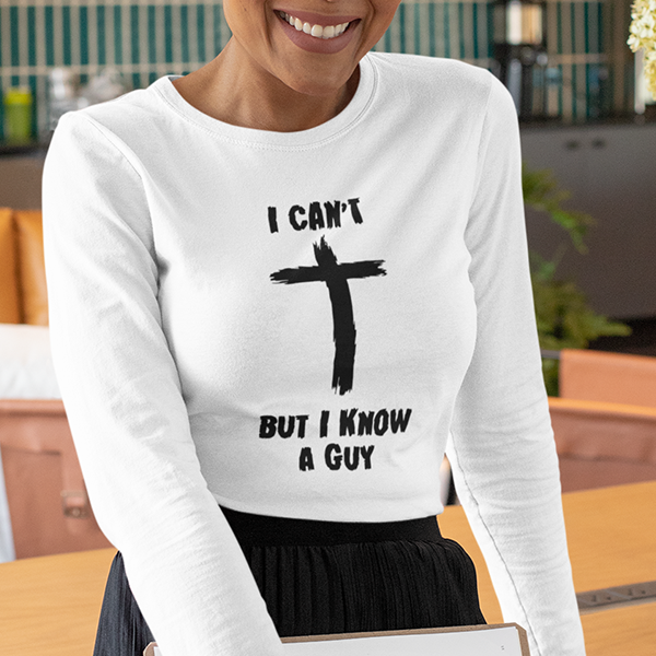 I Can't But I Know A Guy Premium Sober Apparel Long-sleeve White