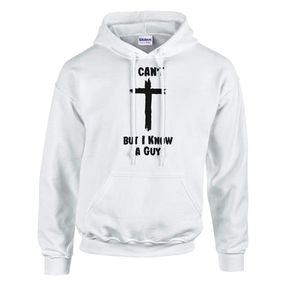 I Can't But I Know A Guy Premium Sober Apparel Sweatshirt Hoodie White