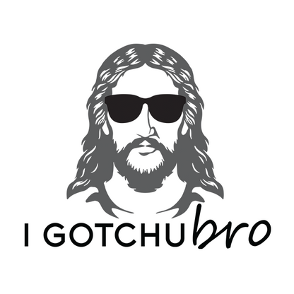 I Gotchu Bro Premium Sober Apparel Design
