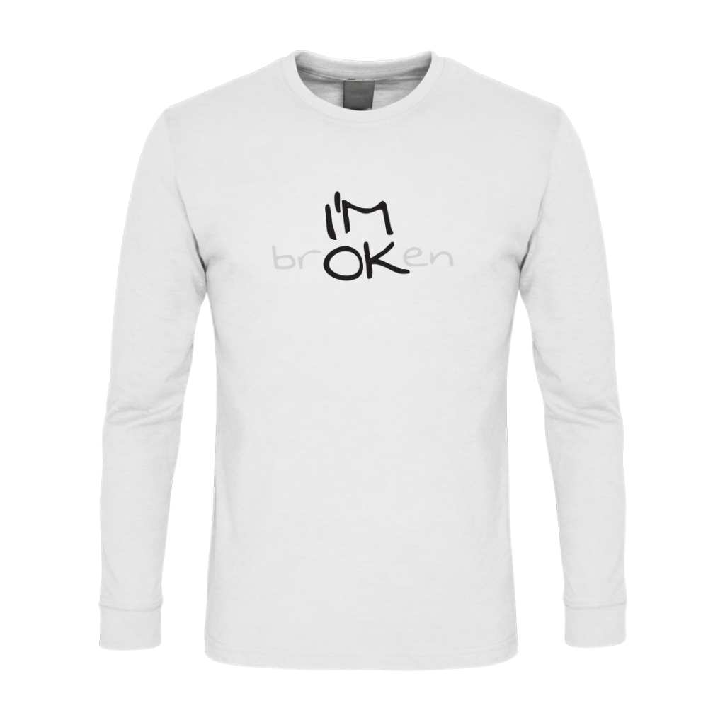 I'M brOKen Premium Sober Apparel Long-sleeve White