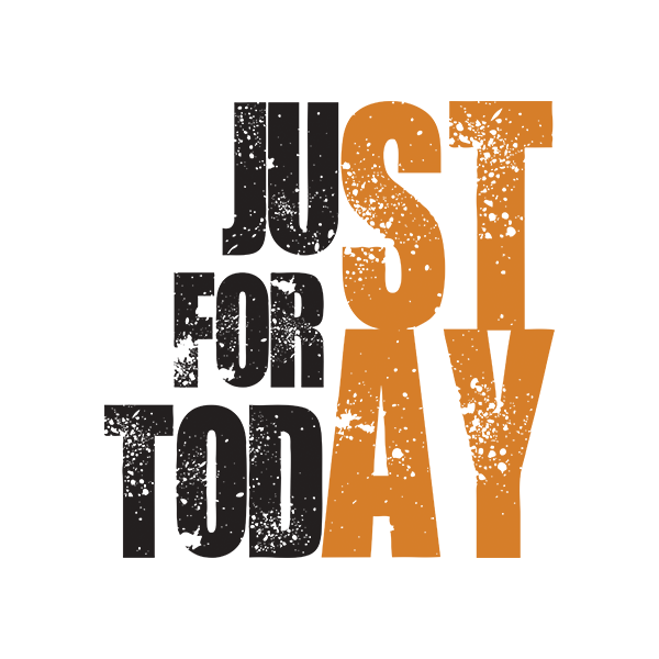 Just For Today STAY Premium Sober Apparel | Design