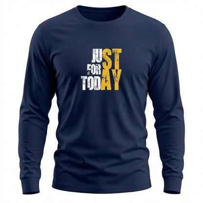 Just For Today STAY Premium Sober Apparel | Long-sleeve Navy