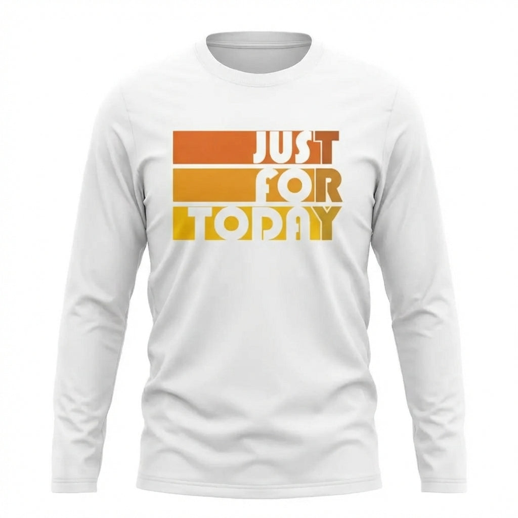 Just For Today (TRY) Retro Apparel